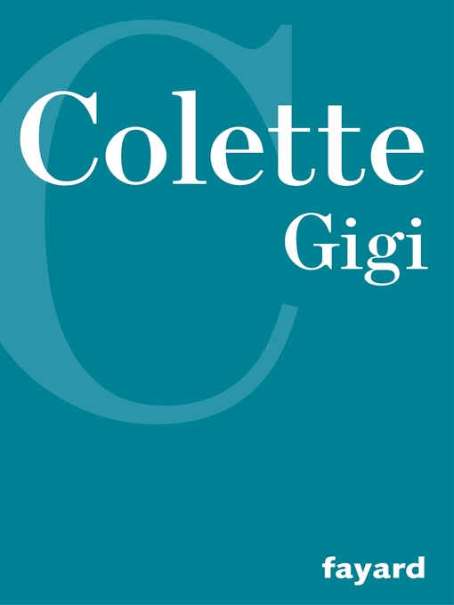 Title details for Gigi by Colette - Available